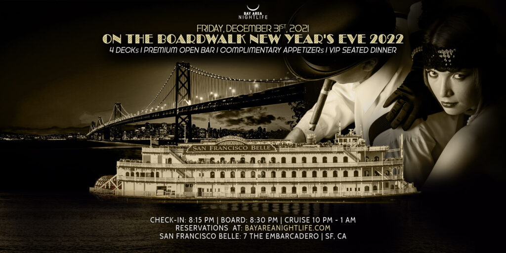 SF New Years Eve On the Boardwalk Party Cruise 2022