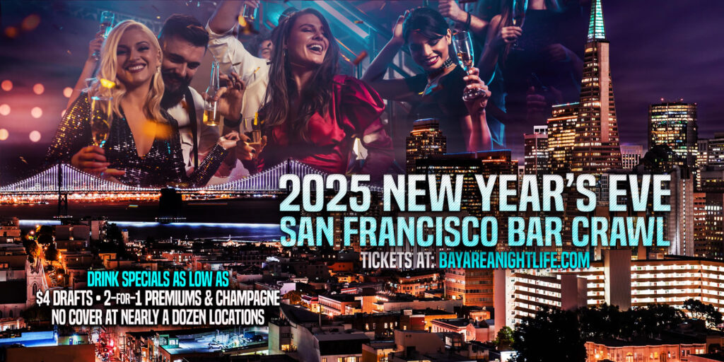 2025 San Francisco New Year's Eve Bar Crawl Party