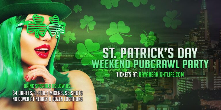 San Francisco St Patrick's Day Friday Pub Crawl Party